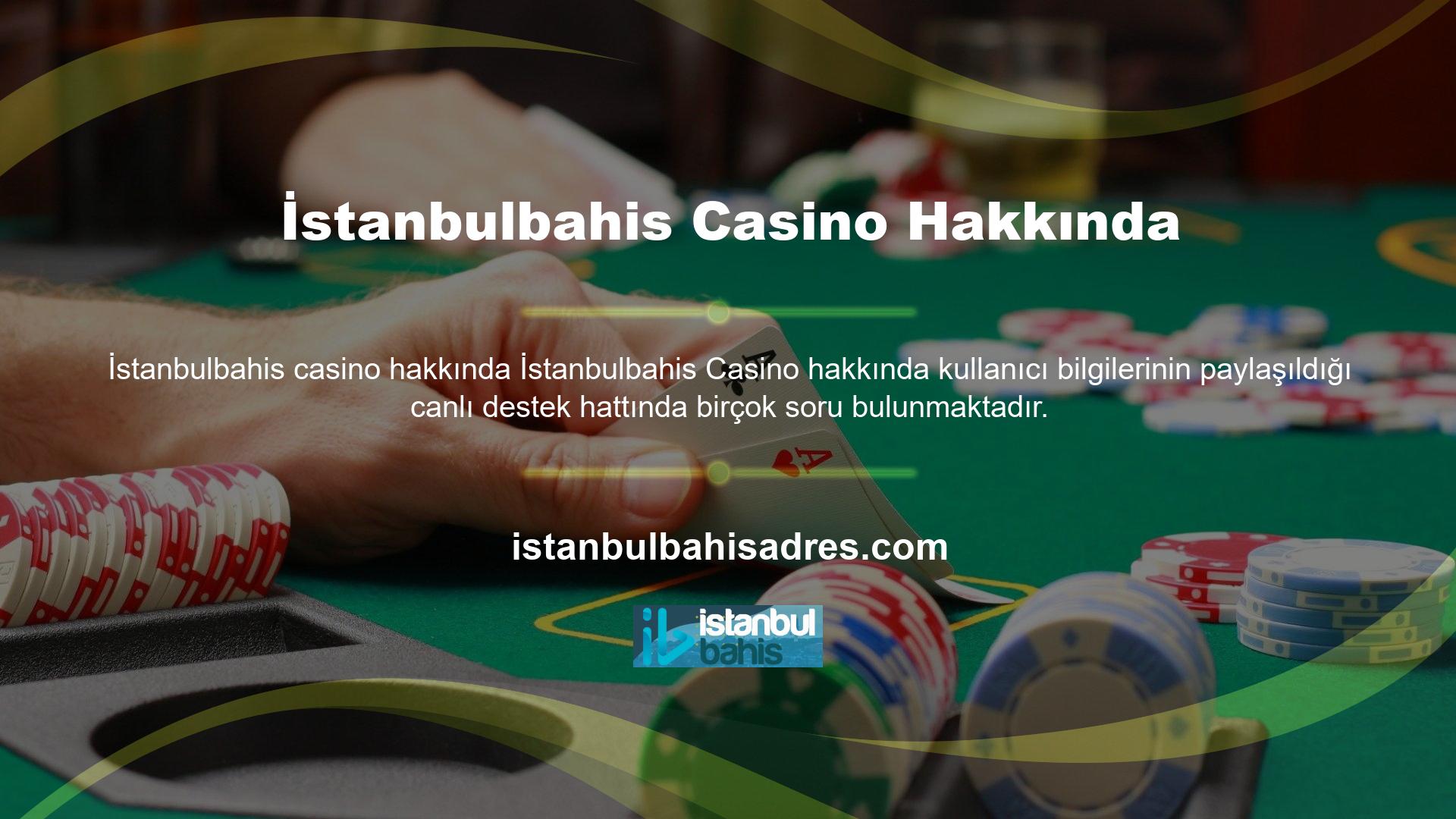 Bu soruları gördüklerinde İstanbulbahis casino sitesinin kullanıcı bilgilerini koruyup korumadığını öğrenmek istediler